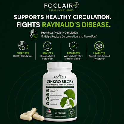Foclair Gingko Biloba Oil - Helps With Raynaud’s Disease (Raynaud’s Phenomenon)