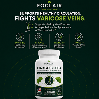 Foclair Gingko Biloba - Helps With Varicose Veins